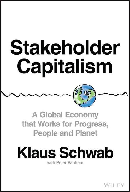 9781119756132 Stakeholder Capitalism Klaus Schwab, Boeken, Studieboeken en Cursussen, Nieuw, Verzenden