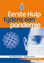 Eerste Hulp tijdens een pandemie | 9789077259153, Boeken, Verzenden, Nieuw