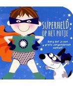 Superheld op het potje 9781472355171, Verzenden, Gelezen