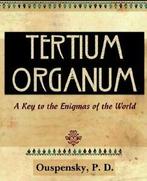 Tertium Organum (1922).by Ouspensky, D. New   ., Zo goed als nieuw, Ouspensky, P. D., Verzenden