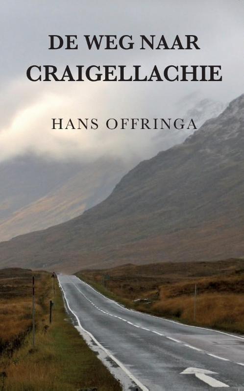 De weg naar Craigellachie 9789078668411 Hans Offringa, Boeken, Kookboeken, Zo goed als nieuw, Verzenden
