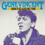 cd - Gene Vincent - Born To Be A Rolling Stone, Zo goed als nieuw, Verzenden