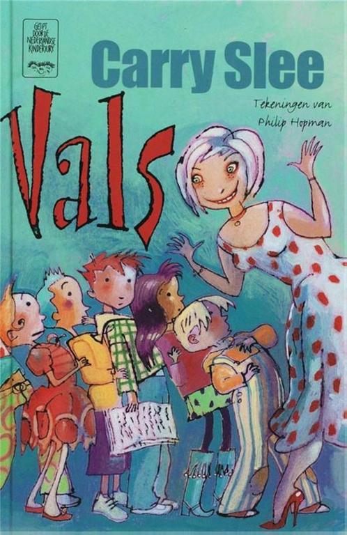 Vals 9789049921750 Carry Slee, Boeken, Kinderboeken | Kleuters, Gelezen, Verzenden