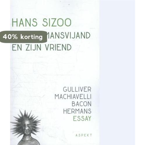 De allemansvijand en zijn vriend 9789463381710 Hans Sizoo, Boeken, Filosofie, Zo goed als nieuw, Verzenden