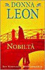 Nobiltà / Een Venetiaanse misdaadroman 9789022526620, Verzenden, Gelezen, Donna Leon