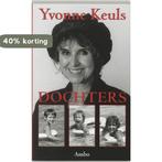 Dochters 9789026315855 Yvonne Keuls, Verzenden, Gelezen, Yvonne Keuls