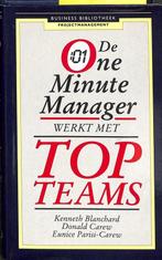 De one minute manager werkt met top teams / Business, Verzenden, Zo goed als nieuw, Blanchard