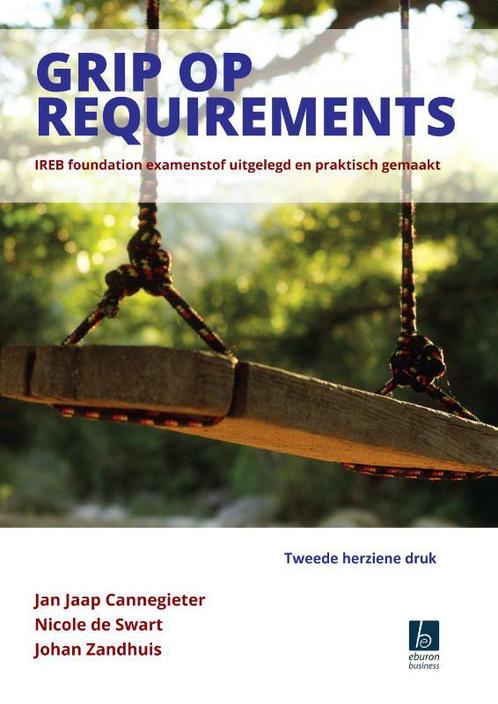 Grip op Requirements 9789463011440, Boeken, Studieboeken en Cursussen, Zo goed als nieuw, Verzenden