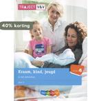 Kraam, kind, jeugd deel 2 niveau 4 9789006925241, Boeken, Verzenden, Zo goed als nieuw, J.D. Zoet-Lavooi