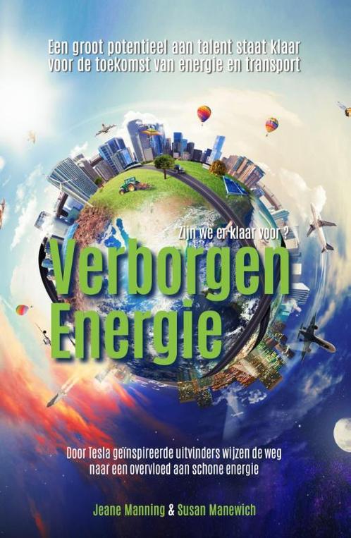 Verborgen Energie 9789493071452 Susan Manewich, Boeken, Techniek, Zo goed als nieuw, Verzenden