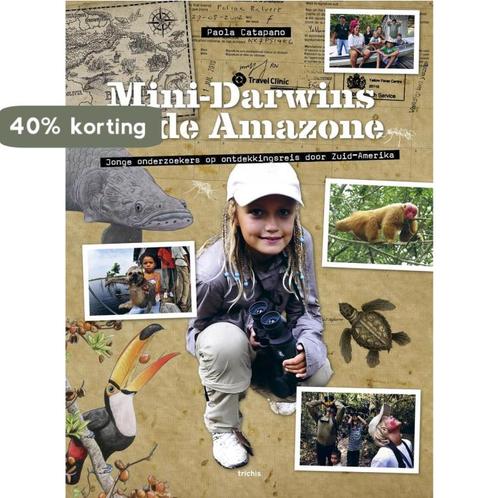 Mini-Darwins in de Amazone 9789490608330 Paola Catapano, Boeken, Overige Boeken, Gelezen, Verzenden