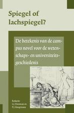 Spiegel of lachspiegel? / Universiteit & Samenleving / 13, Boeken, Verzenden, Zo goed als nieuw