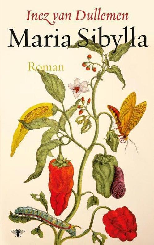 Maria Sibylla 9789403191904 Inez van Dullemen, Boeken, Romans, Zo goed als nieuw, Verzenden