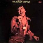 LP gebruikt - Eric Burdon - Survivor, Cd's en Dvd's, Vinyl | Rock, Zo goed als nieuw, Verzenden
