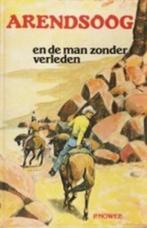 Arendsoog en de man zonder verleden 9789085198437 P. Nowee, Boeken, Verzenden, Gelezen, P. Nowee
