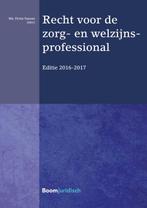 Recht voor de zorg- en welzijnsprofessional Editie 2016-2017, Boeken, Gelezen, P. Simons, Verzenden