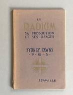 Sydney Fawns - Le radium. Sa production et ses usages - 1913, Antiek en Kunst