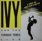 LP gebruikt - Ivy And The Terrace Tones - A Shot Of Rhyth..., Zo goed als nieuw, Verzenden