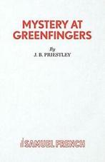 Mystery at Greenfingers.by Priestley New   ., Verzenden, Zo goed als nieuw, J.B. Priestley