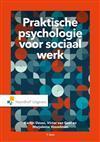Praktische psychologie voor Sociaal werk, 9789001730321, Boeken, Studieboeken en Cursussen, Zo goed als nieuw, Verzenden