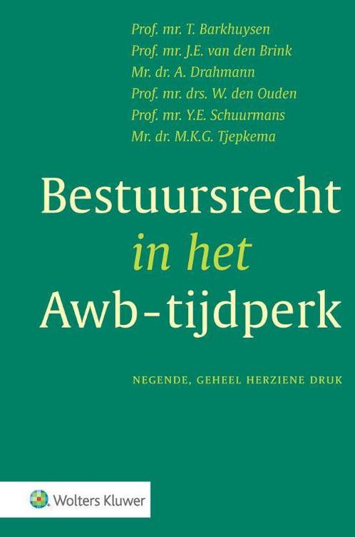 Bestuursrecht in het Awb-tijdperk, 9789013165401, Boeken, Studieboeken en Cursussen, Zo goed als nieuw, Verzenden