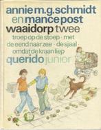 Waaidorp 2 / Querido Junior 9789021481258 Schmidt, Verzenden, Gelezen, Schmidt