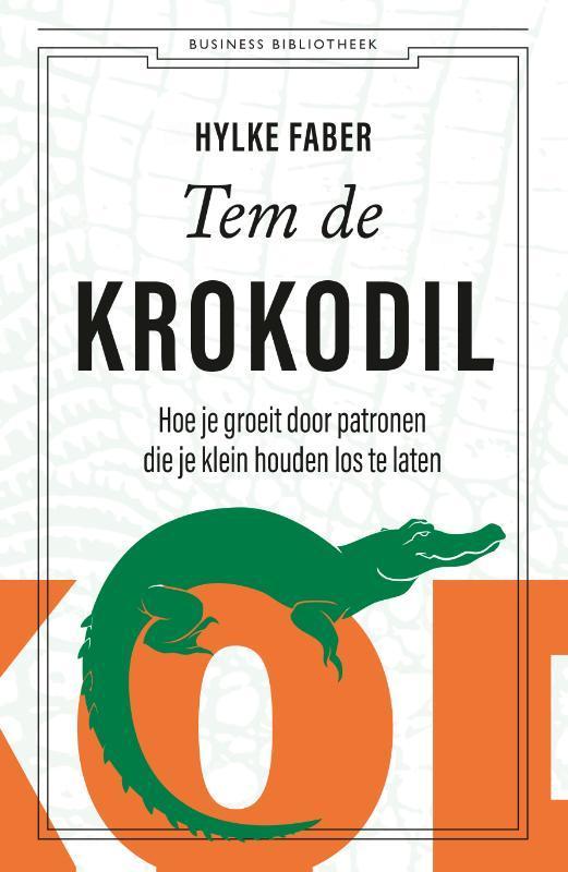 Tem de krokodil 9789047012986 Hylke Faber, Boeken, Psychologie, Zo goed als nieuw, Verzenden