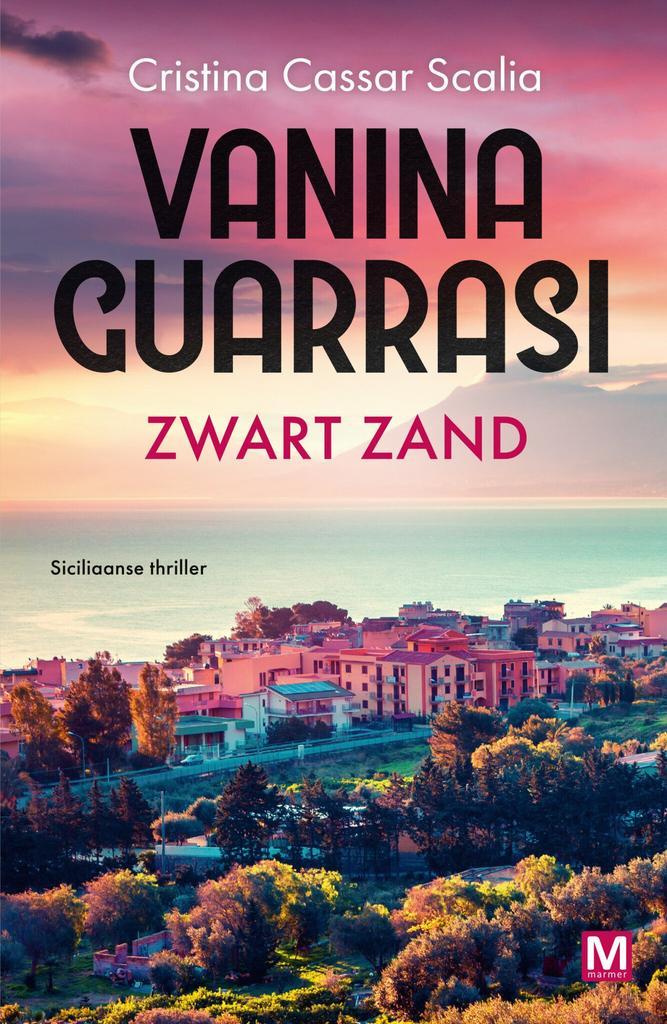 Vanina Guarrasi 1 - Zwart zand (9789460686399), Boeken, Thrillers, Nieuw, Verzenden