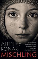 Mischling 9789056726003 Affinity Konar, Boeken, Verzenden, Zo goed als nieuw, Affinity Konar