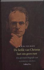De liefde van Christus laat ons geen rust 9789056252878, Verzenden, Zo goed als nieuw, H.W.M. ten Have