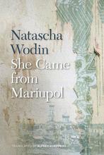 She Came from Mariupol 9781611864236 Natascha Wodin, Boeken, Verzenden, Gelezen, Natascha Wodin