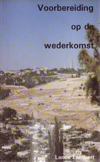 Voorbereiding op de wederkomst 9789073632035 L. Lambert, Boeken, Verzenden, Zo goed als nieuw, L. Lambert