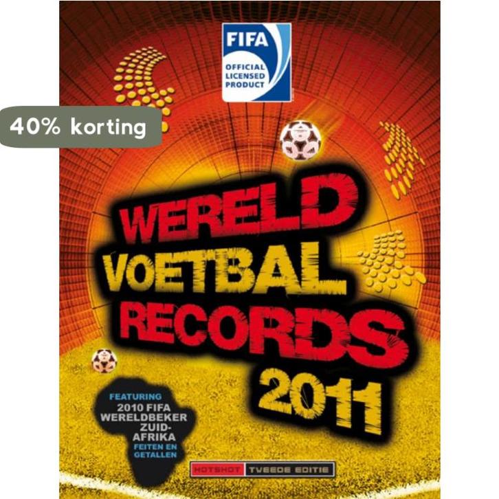 Fifa Wereld Voetbal Recordboek 2011 9789043913843, Boeken, Hobby en Vrije tijd, Zo goed als nieuw, Verzenden