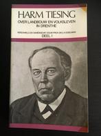 Harm tiesing over landbouw en volksleven in Drenthe deel 1, Verzenden, Gelezen, Edelman