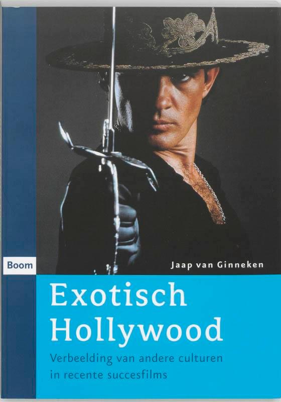 Exotisch Hollywood 9789085060802 J. van Ginneken, Boeken, Kunst en Cultuur | Dans en Theater, Gelezen, Verzenden