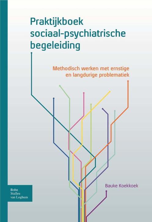 Praktijkboek sociaal-psychiatrische begeleiding, Boeken, Psychologie, Gelezen, Verzenden