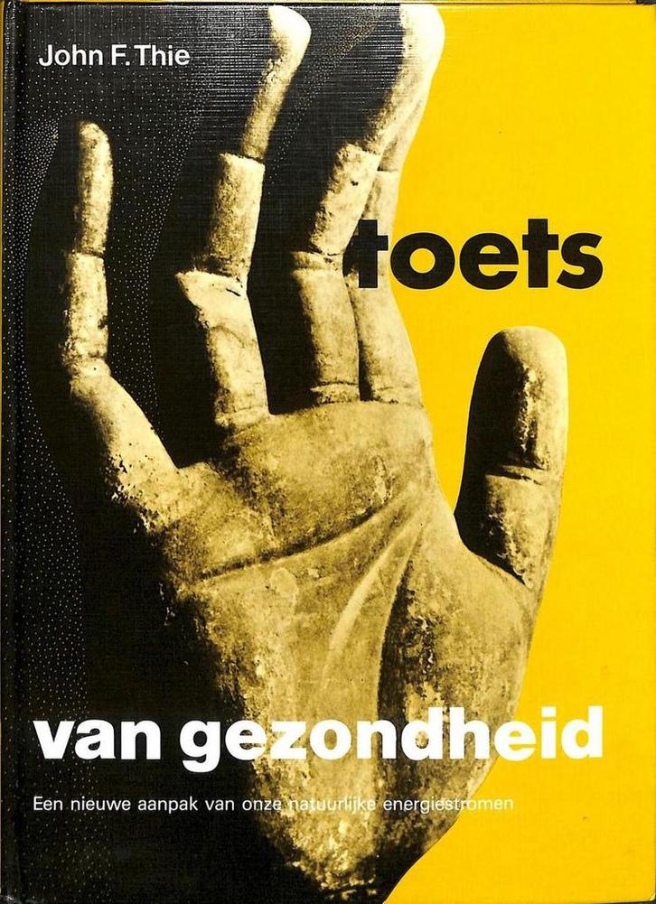 Toets van gezondheid / New age 9789020250329 J.F. Thie, Boeken, Gezondheid, Dieet en Voeding, Gelezen, Verzenden