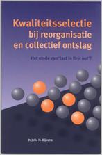 Kwaliteitsselectie Reorganisatie Collect 9789023241034, Verzenden, Gelezen, J. Dijkstra