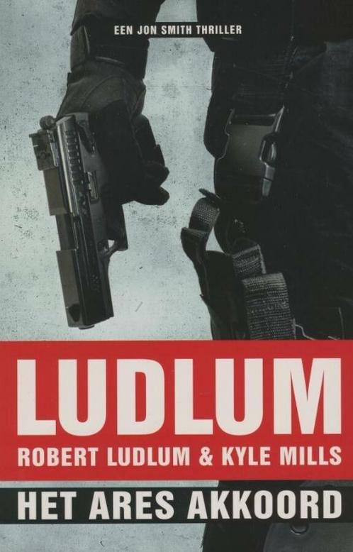 Het Ares akkoord (9789024541768, Robert Ludlum), Boeken, Thrillers, Nieuw, Verzenden