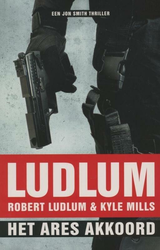 Het Ares akkoord (9789024541768, Robert Ludlum), Boeken, Thrillers, Nieuw, Verzenden