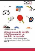 Lineamientos de Gestion Estrategica Para Un Ins. Pez,, Loyo L. Pez, Carlos Alberto, Zo goed als nieuw, Verzenden