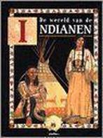 De wereld van de Indianen 9789054260387 M. Wood, Verzenden, Gelezen, M. Wood