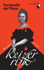 Berichten uit het keizerrijk 9789492254221 Fernando del Paso, Boeken, Verzenden, Gelezen, Fernando del Paso