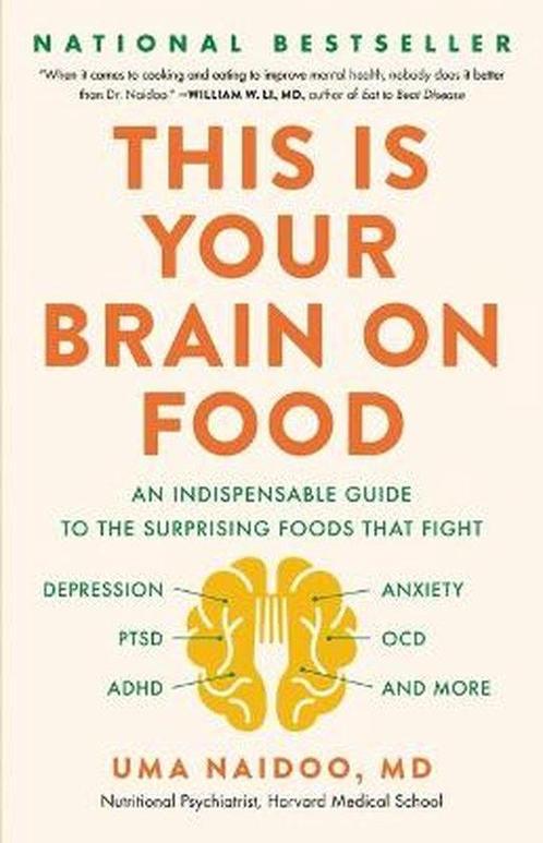 9780316536820 This Is Your Brain on Food An Indispensible..., Boeken, Studieboeken en Cursussen, Zo goed als nieuw, Verzenden