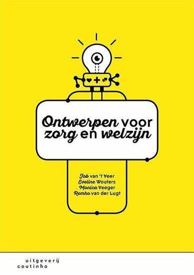 Ontwerpen voor zorg en welzijn | 9789046906910, Boeken, Studieboeken en Cursussen, Verzenden