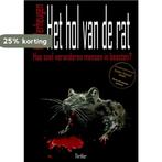 Het hol van de rat 9789464182491 Kim Verheugen, Boeken, Verzenden, Zo goed als nieuw, Kim Verheugen
