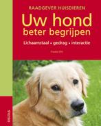 Raadgever huisdieren  -   Uw hond beter begrijpen Frauke Ohl, Boeken, Gelezen, Frauke Ohl, N.v.t., Verzenden