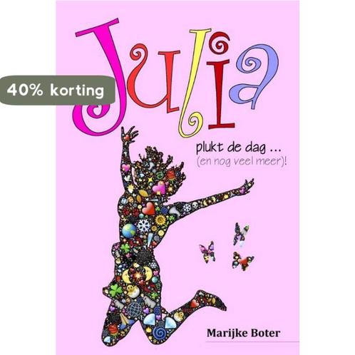 Julia plukt de dag ... (en nog veel meer)! 9789491897740, Boeken, Romans, Zo goed als nieuw, Verzenden
