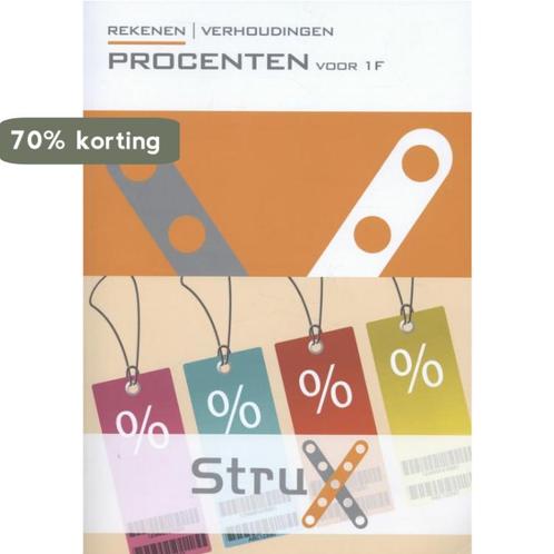 Rekenen verhoudingen / Procenten voor 1F / StruX, Boeken, Schoolboeken, Zo goed als nieuw, Verzenden