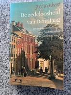 De zedeloosheid van Den Haag, Verzenden, J.G. Kikkert, 20e eeuw of later, Gelezen